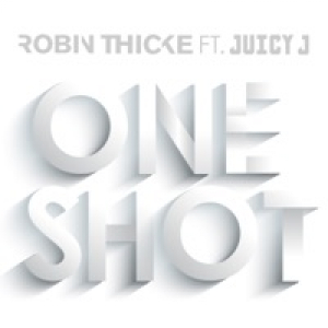 One Shot (feat. Juicy J) - Single
