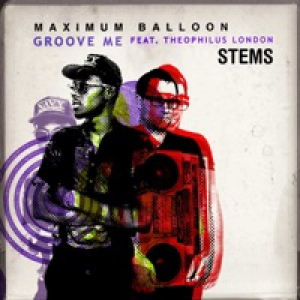 Groove Me Stems (feat. Theophilus London) - EP