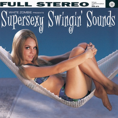Supersexy Swingin' Sounds Supersexy Swingin' Sounds