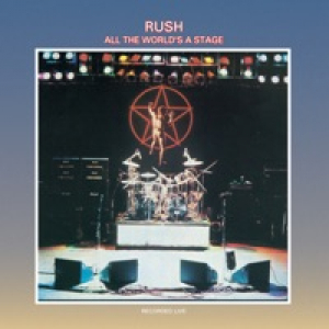 All the World's a Stage (Live) [Remastered]