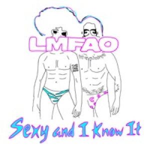 Sexy and I Know It (Remixes) - Single