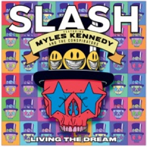 Living the Dream (feat. Myles Kennedy & The Conspirators)