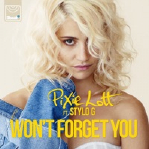 Won't Forget You (feat. Stylo G) - Single