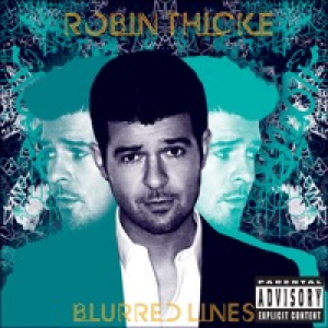 Blurred Lines (Deluxe Bonus Track Version)