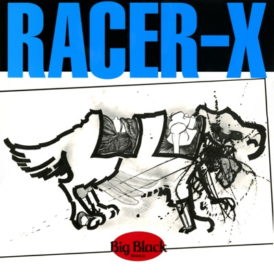 Racer-X (Remastered) - EP Racer-X (Remastered) - EP