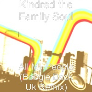 All My People (Boogie Back Uk Remix) - Single