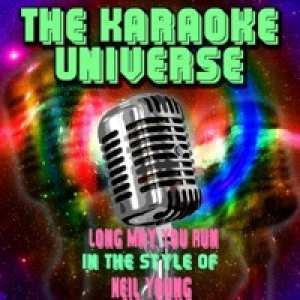 Long May You Run (Karaoke Version) [Originally Performed By Neil Young] - Single