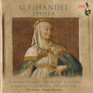 Handel: Esther, HWV 50b