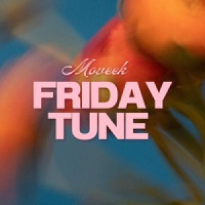Friday Tune (feat. Modjo & Artist Vs Poet) - Single