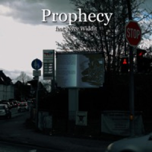 Prophecy (feat. Nyce Widdit) - Single