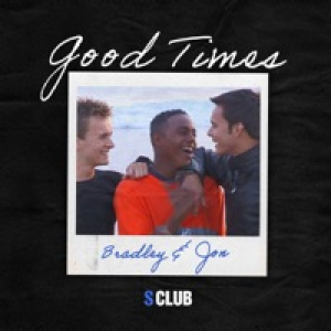 Good Times (Bradley & Jon) - Single