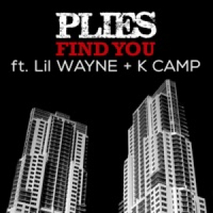 Find You (feat. Lil Wayne & K Camp) - Single