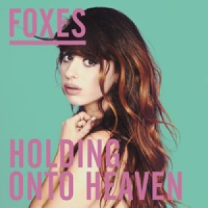 Holding Onto Heaven (Remixes) - EP