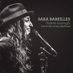 Brave Enough: Live at the Variety Playhouse