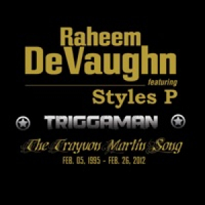 Triggaman (feat. Styles P) - Single