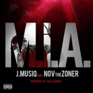 M.I.A. (feat. Nov the Zoner) - Single