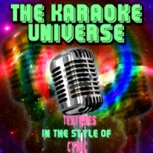 Textures (Karaoke Version) [in the Style of Cynic] - Single