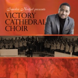 Smokie Norful Presents Victory Cathedral Choir