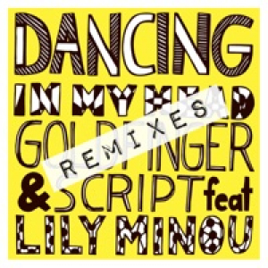 Dancing in My Head (Remixes) [feat. Lily Minou]