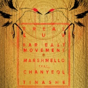 Freal Luv (feat. Chanyeol & Tinashe) - Single