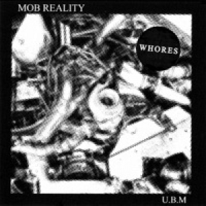 Mob Reality / U.B.M. - Single