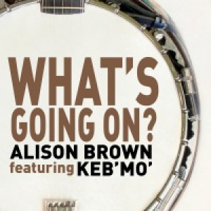 What's Going On? (feat. Keb' Mo') - Single