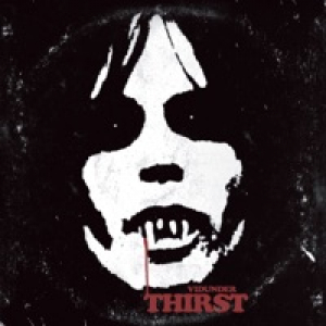 Thirst - Single