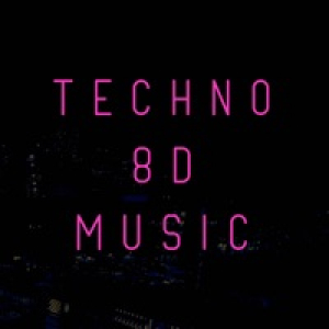 Techno 8D Music