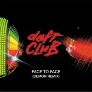 Face to Face (Demon Remix) - Single