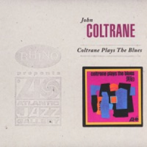 Coltrane Plays the Blues (Expanded Edition)
