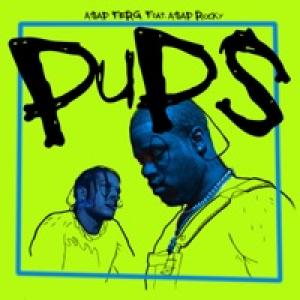 Pups (feat. A$AP Rocky) - Single