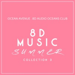 8D Music Summer Collection 3