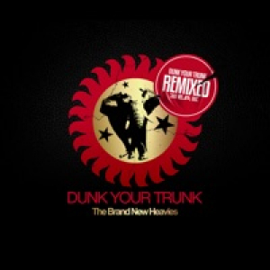 Dunk Your Trunk Remixed - EP