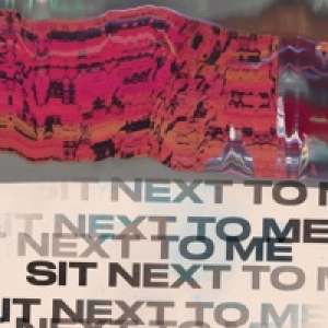 Sit Next to Me (Stereotypes Remix) - Single