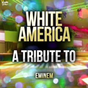 White America: A Tribute to Eminem - Single